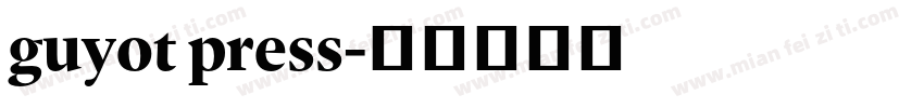 guyot press字体转换